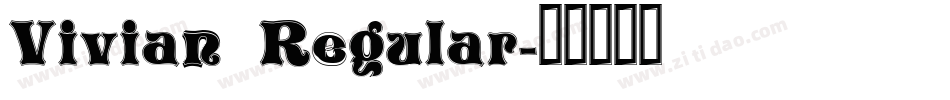 Vivian Regular字体转换
